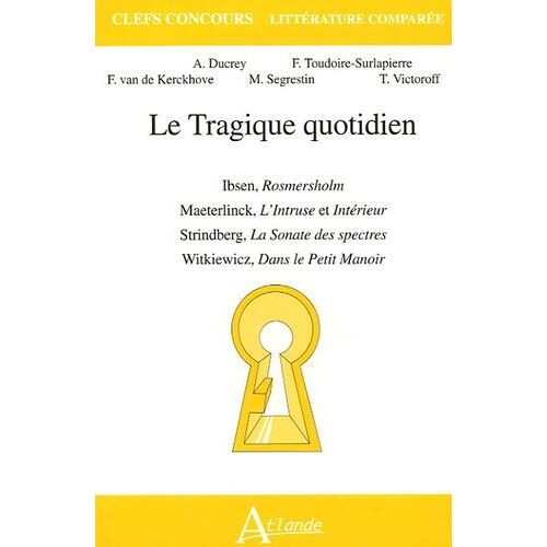 Le Tragique Quotidien