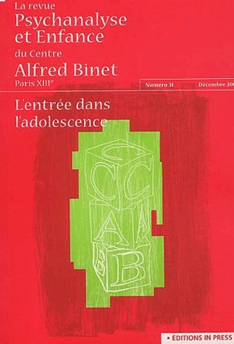Psychanalyse Et Enfance N° 31 Decembre 2002 : L'entree Dans L'adolescence
