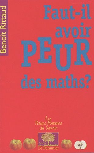 Faut-Il Avoir Peur Des Maths ?