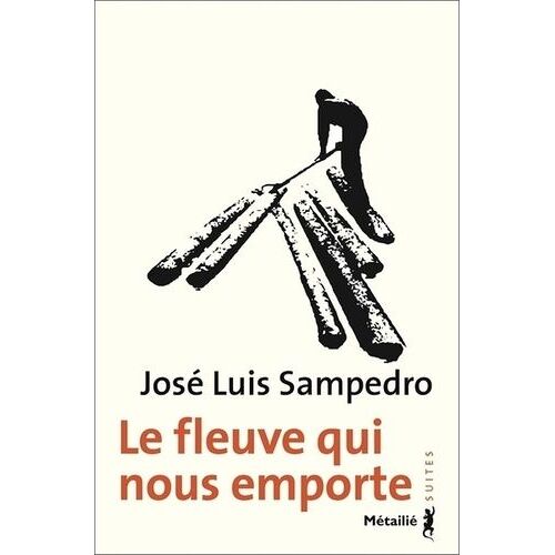 Le Fleuve Qui Nous Emporte