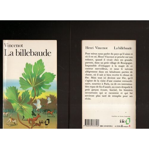 Henri Vincenot: " La Billebaude " -- Éditions Gallimard/Folio - 1991 - Poche-Littérature Française - 20ème - 9782070373703 --