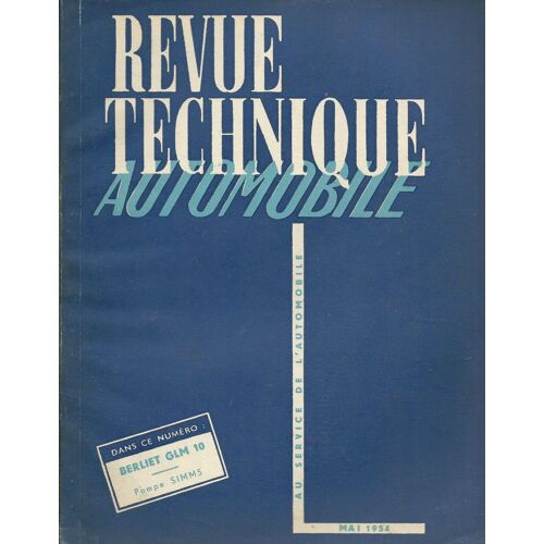 Berliet Glm 10 / Pompe Simms : Revue Technique Automobile N° 97 ( Mai 1954 )