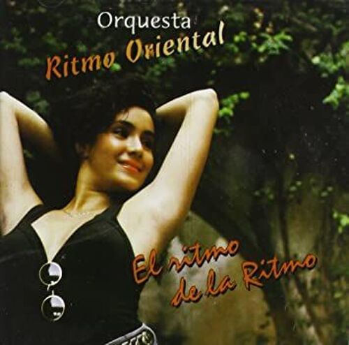 Orquesta Ritmo Oriental - Qel Ritmo De La Ritmo