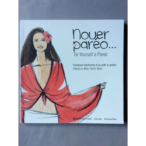 Nouer Un Pareo, Tie Yourself A Pareo