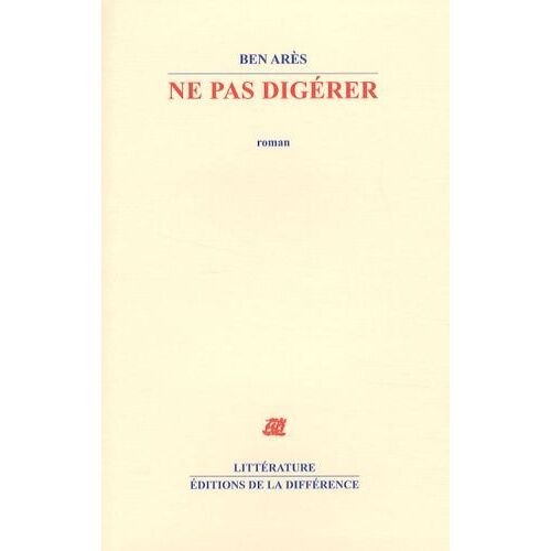Ne Pas Digérer