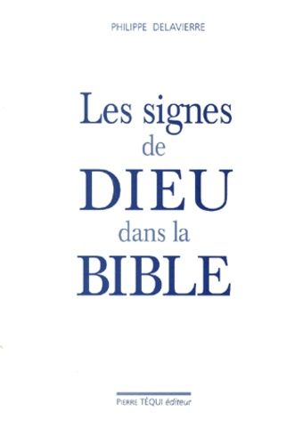 Les Signes De Dieu Dans La Bible