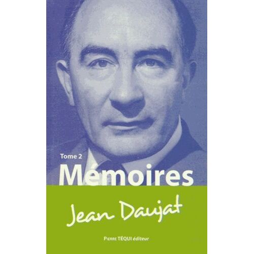 Mémoires - Tome 2 (1930-1998)
