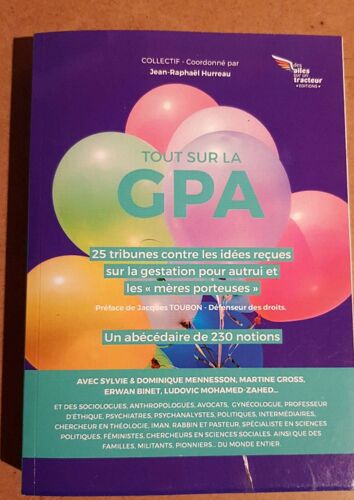 La Gpa Pour Tous ? 25 Tribunes Contre Les Idzes ReUes Sur La Gestation Pour Autrui Et Les Ç MRes Porteuses È