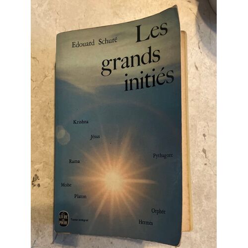 Les Grands Initiés, Par Édouard Schuré 