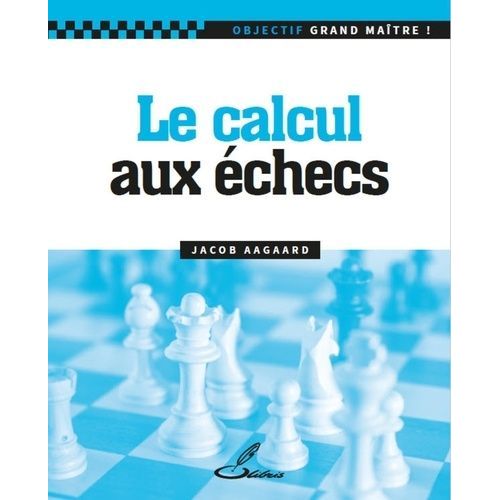 Le Calcul Aux Échecs