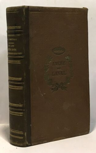 Dix Ans D'études Historiques -6e Édition Revue Et Corrigée