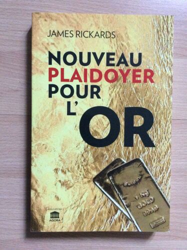 Nouveau Plaidoyer Pour L'or