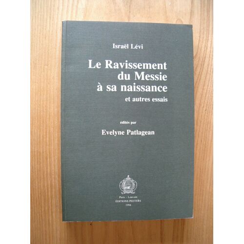 Le Ravissement Du Messie À Sa Naissance Et Autres Essais
