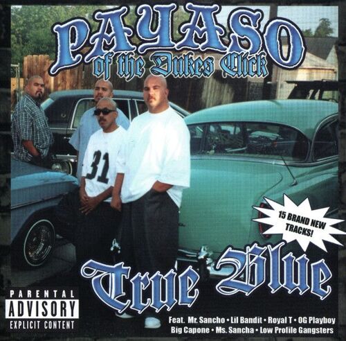 Payaso Of The Dukes Click : True Blue
