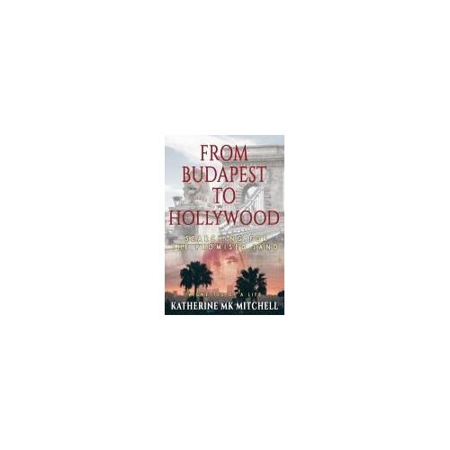 From Budapest To Hollywood