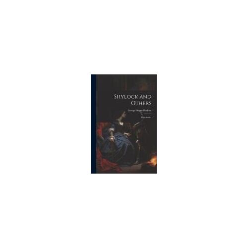Shylock And Others: Eight Studies