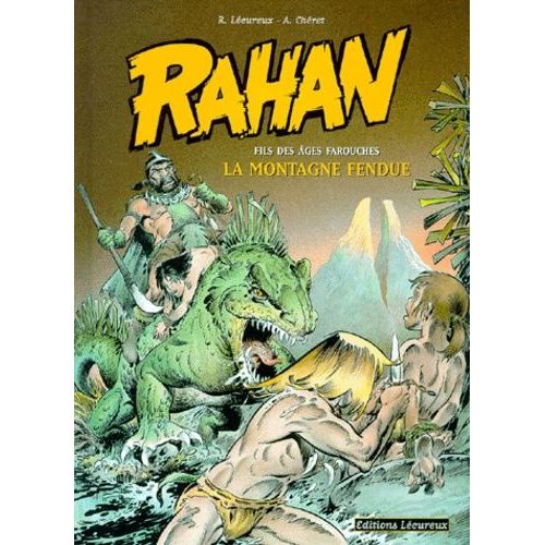 Rahan Tome 2 - La Montagne Fendue