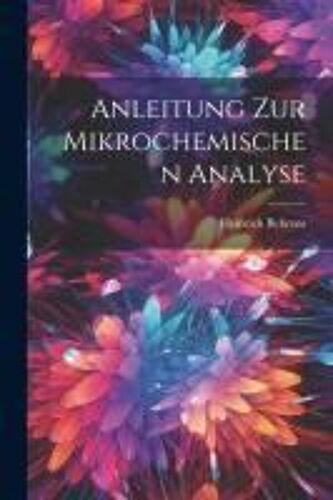 Anleitung Zur Mikrochemischen Analyse