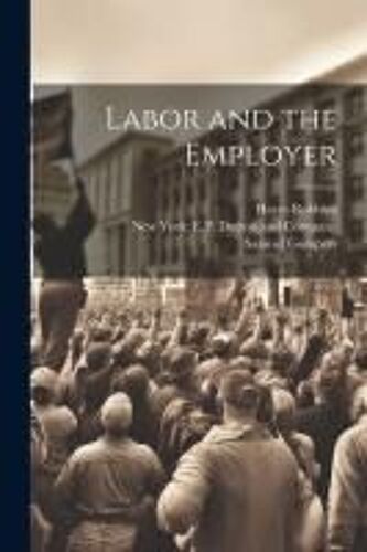 Labor And The Employer