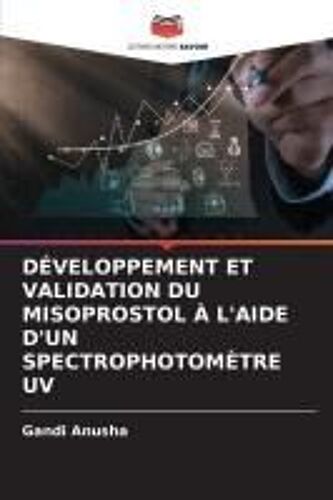 Développement Et Validation Du Misoprostol À L'aide D'un Spectrophotomètre Uv