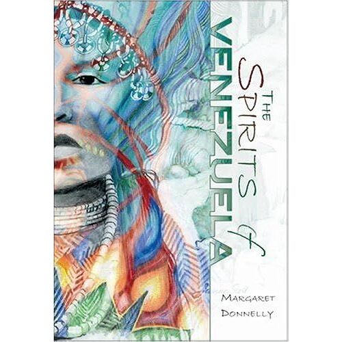 The Spirits Of Venezuela