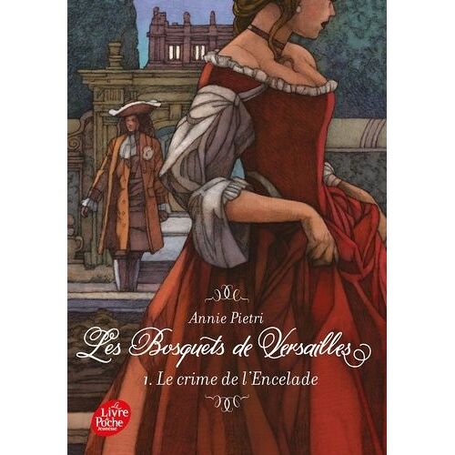Les Bosquets De Versailles - Tome 1 - Le Crime De L'encelade