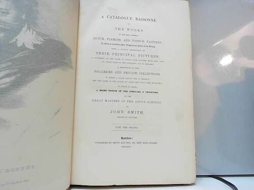 Smith's Catalogue Raisonné Of The Works Of Rubens, Part Ii