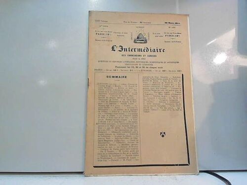 L'intermédiaire Des Chercheurs Et Des Curieux 30 Mars 1911 N°1286