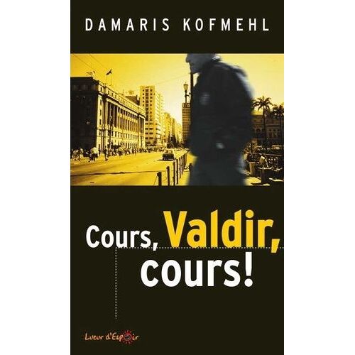 Cours, Valdir, Cours !
