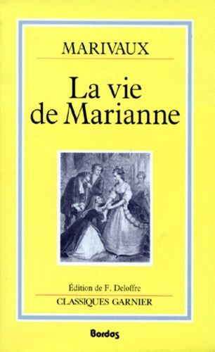 La Vie De Marianne Ou Les Aventures De Madame La Comtesse De ***