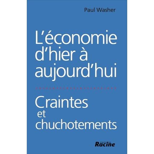 L'économie D'hier À Aujourd'hui