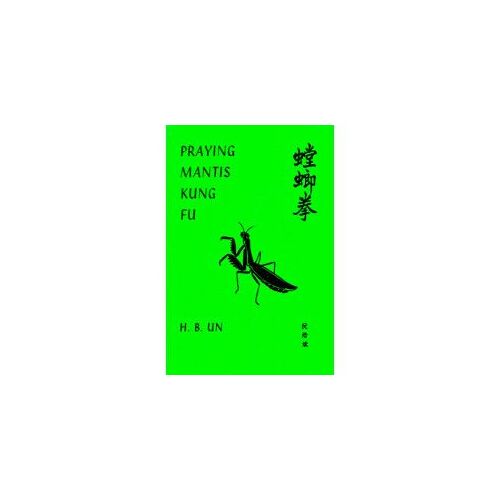 Praying Mantis Kung Fu