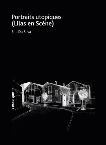 Portraits Utopiques - (Lilas En Scène)