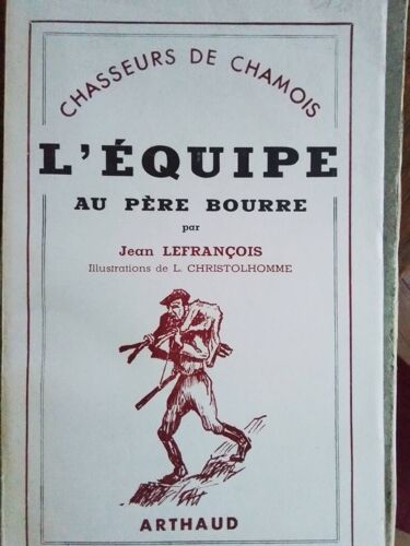 L Equipe Au Pere Bourre