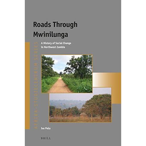 Roads Through Mwinilunga