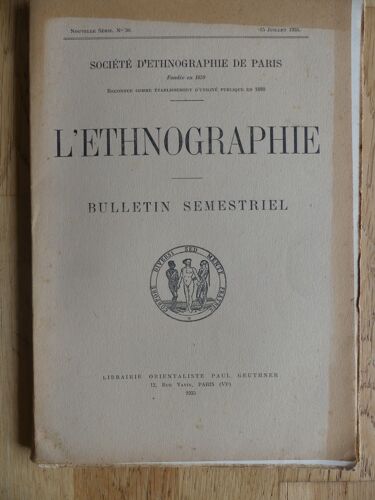 L'ethnographie. Bulletin Semestriel N°30. 15 Juillet 1935