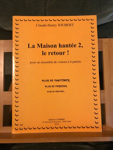 C.-H. Joubert Le Retour De La Maison Hanté Ensemble De Violons Partition Combre