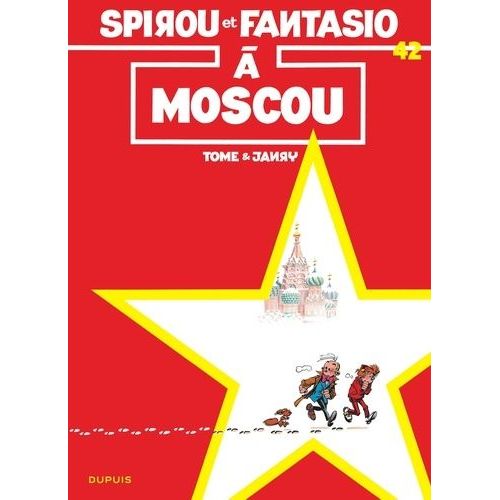 Spirou Et Fantasio - Tome 42 - Spirou À Moscou