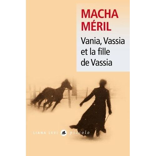 Vania, Vassia Et La Fille De Vassia