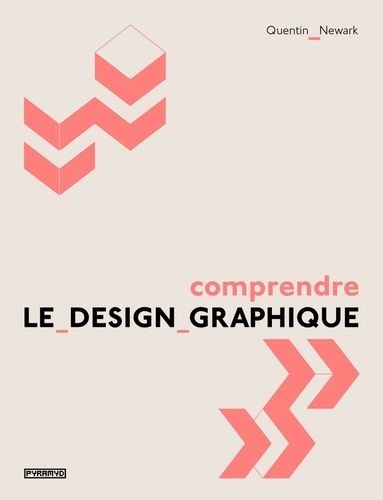 Comprendre Le Design Graphique