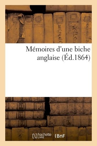 Mémoires D'une Biche Anglaise