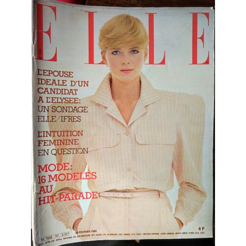 Elle N° 1781 Du 25/02/1980 : L'épouse Idéale D'un Candidat À L'elysée - L'intuition Féminine