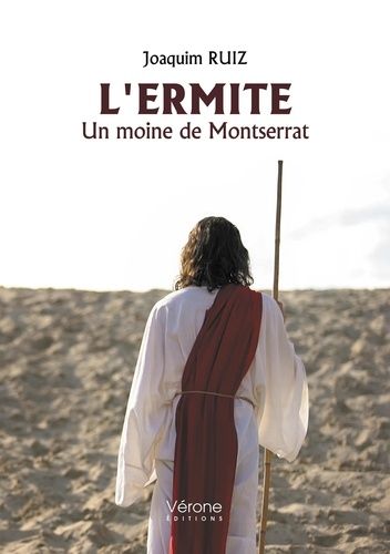 L'ermite - Un Moine De Montserrat