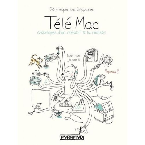 Télé Mac - Chroniques D'un Créatif À La Maison