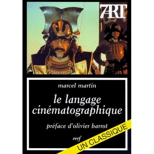Le Langage Cinématographique