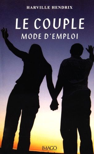 Le Couple Mode D'emploi