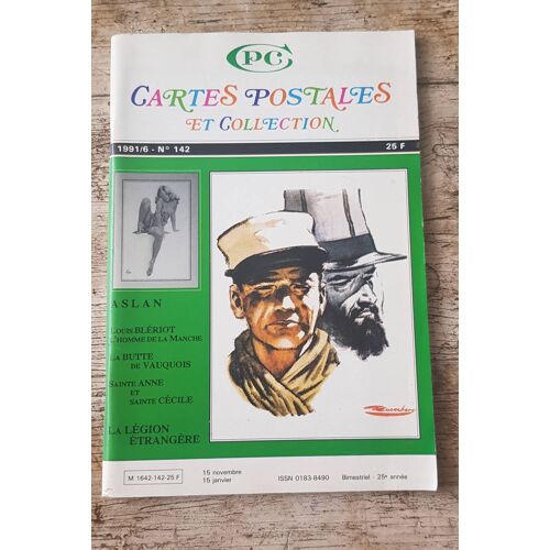  Revue Cartes Postales Et Collection 1991/6 - N°142