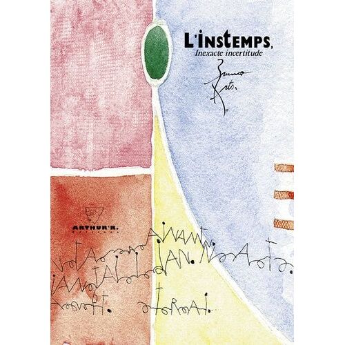 Trilogie Verbale D'un Enfant De La Terre Tome 3 - L'instemps, Inexacte Incertitude