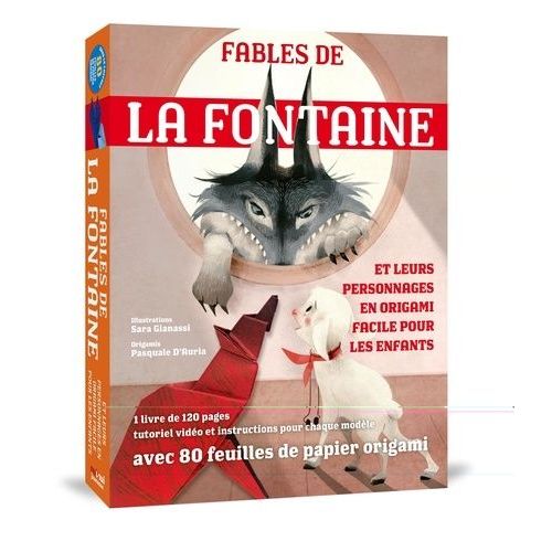Les Fables De La Fontaine Et Leurs Personnages En Origami Facile Pour Les Enfants - Avec 1 Livre De 120 Pages Et 80 Feuilles De Papier Origami