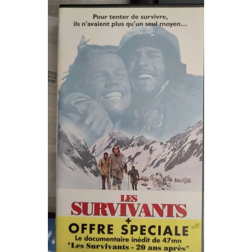 Les Survivants Alive - Pour Tenter De Survivre Dans Les Andes, Ils N'avaient Plus Qu'un Seul Moyen + Documentaire Les Survivants 20 Ans Après - Équipe De Rugby 1972 - Cic Vidéo Cinémascope 1993 Vhs